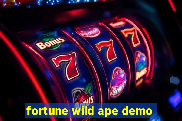 fortune wild ape demo